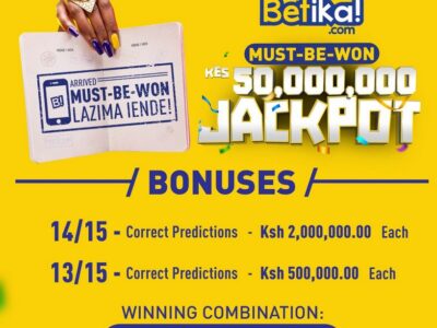 Betika must Be Won Jackpot result ,winners and bonuses today
