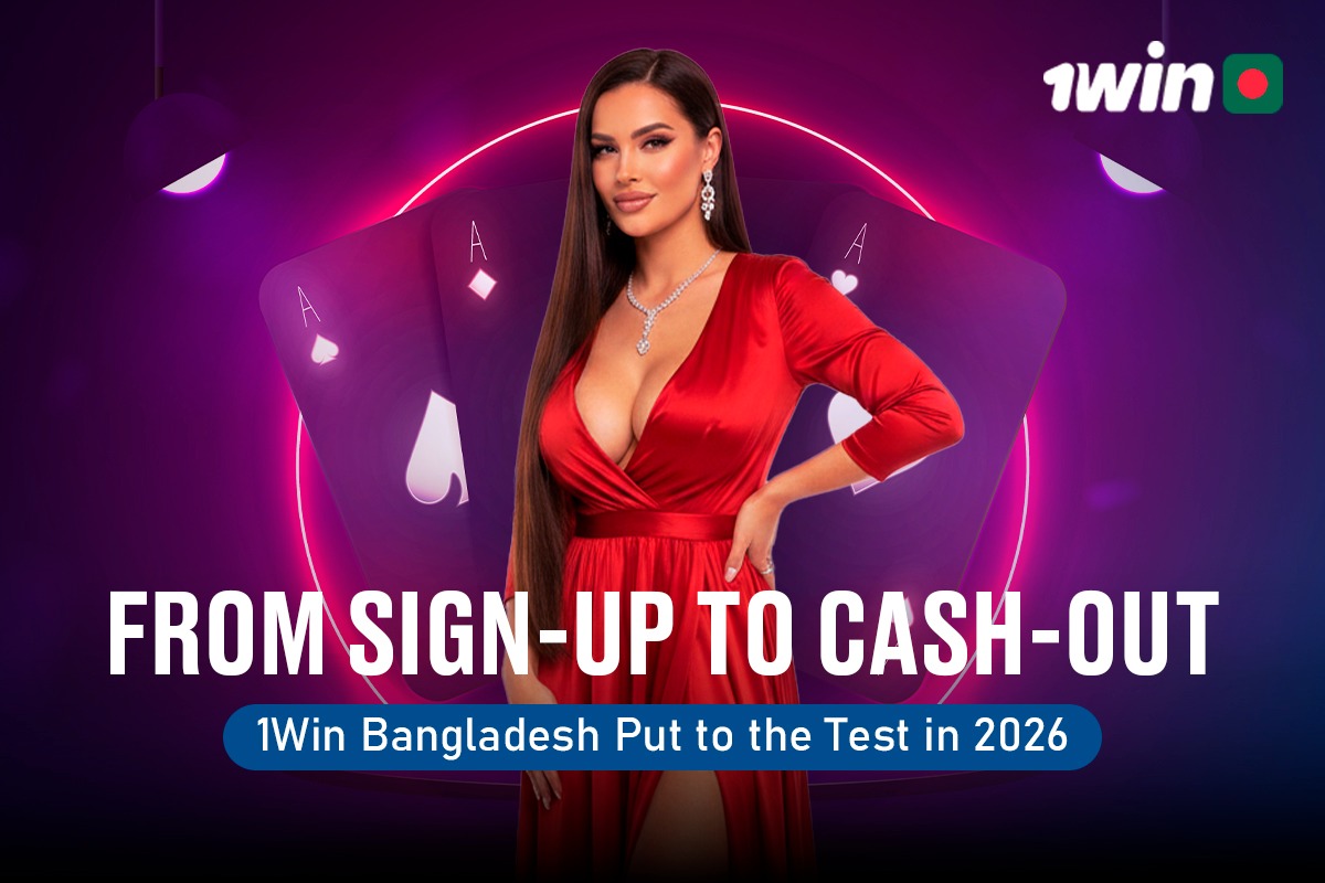 1Win Bangladesh Review 2026 – Sports, Casino, Bonuses & Mobile App Tested