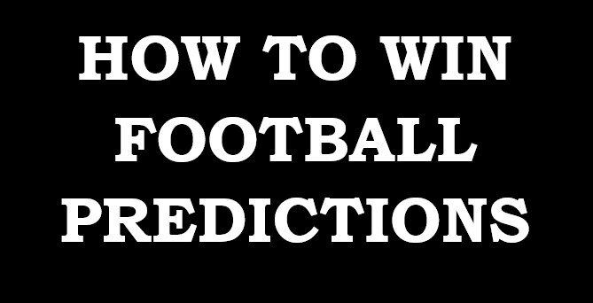 How to win football predictions easily 2026