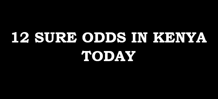 Bet slip today with 12 odds in Kenya, pay Ksh299 only