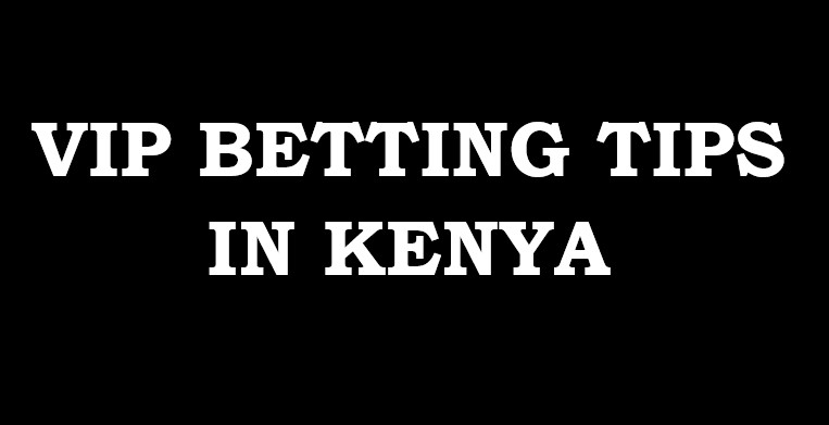 Get these special VIP bet slip in Kenya for Ksh 2,000 only-or Ksh1,100 ...
