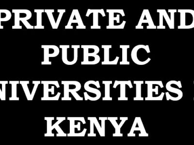 List of Top Public and Private Universities in Kenya